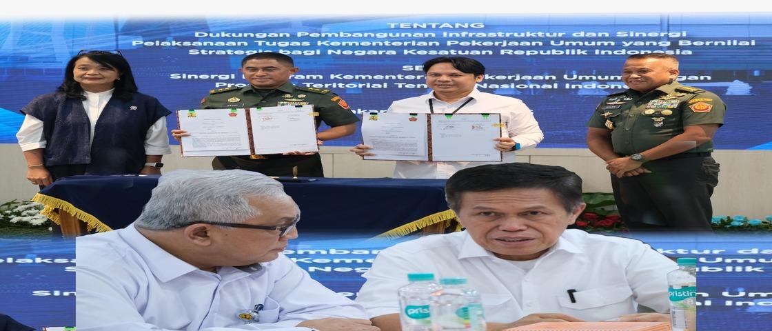 Kolaborasi Pembangunan: Kepala BPIW Hadiri Penandatanganan MoU antara  Kementerian PU dan TNI