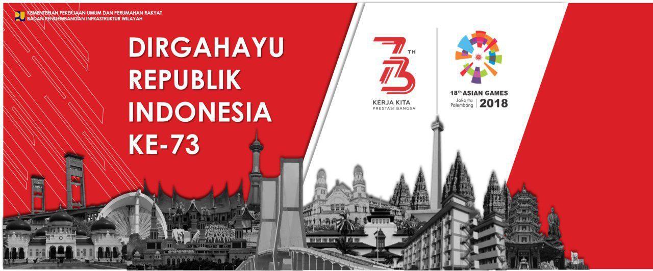 Dirgahayu Republik Indonesia Ke-73