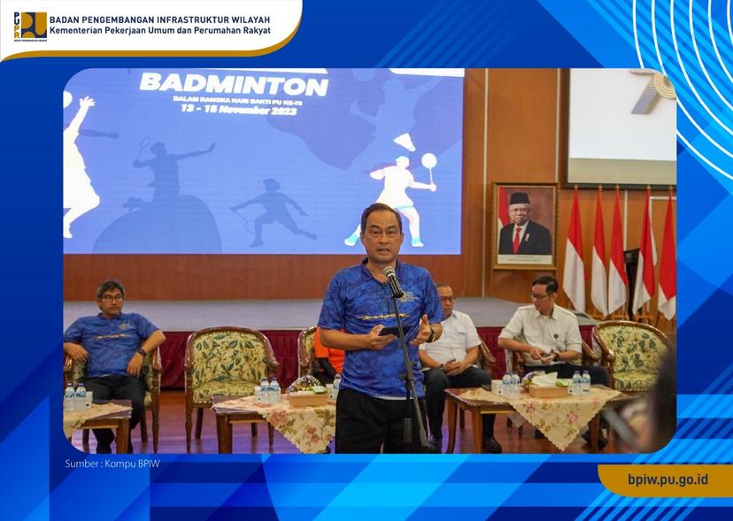 Sambut Harbak PU ke-78, BPIW Selenggarakan Pertandingan Badminton 