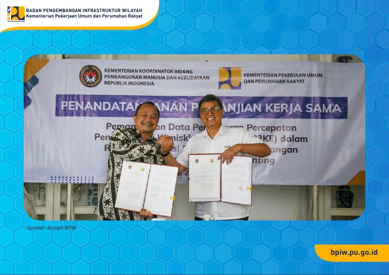 Tanggulangi Kemiskinan Ekstrem dan Stunting, Kementerian PUPR-Kemenko PMK Gelar Perjanjian Kerja Sama  