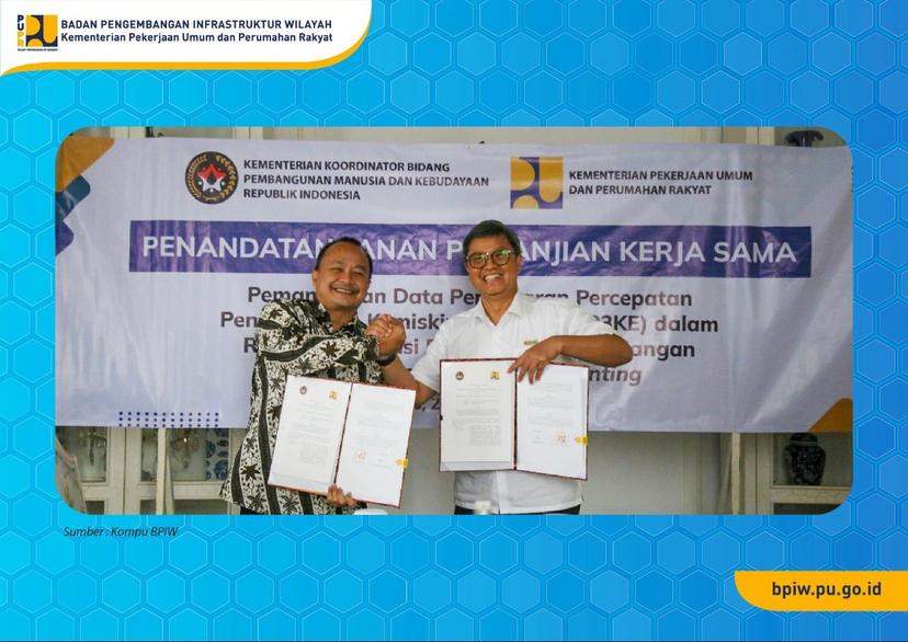 Tanggulangi Kemiskinan Ekstrem dan Stunting, Kementerian PUPR-Kemenko PMK Gelar Perjanjian Kerja Sama  