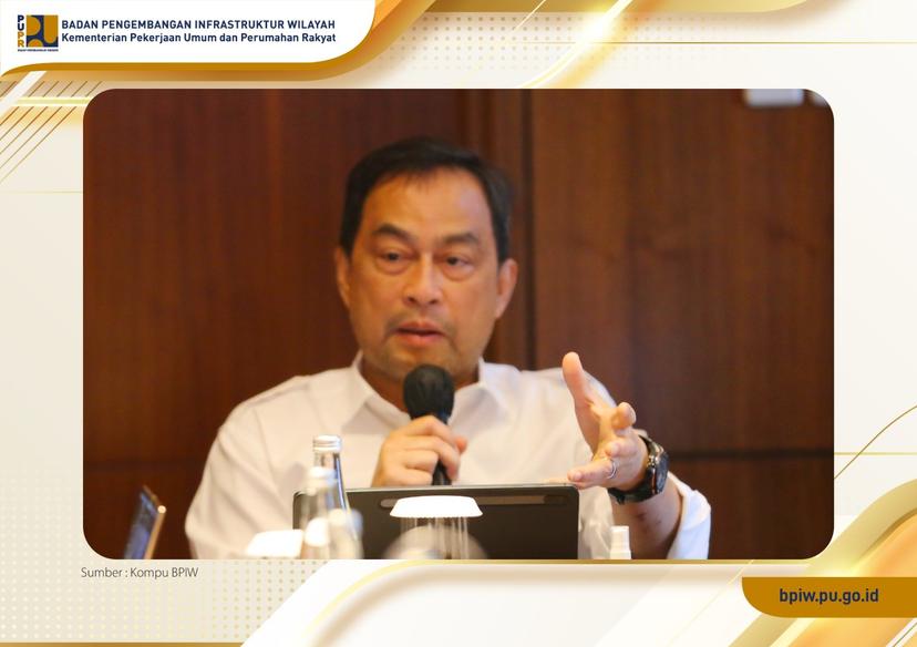 BPIW Bahas Hasil Evaluasi Manfaat Infrastruktur PUPR 